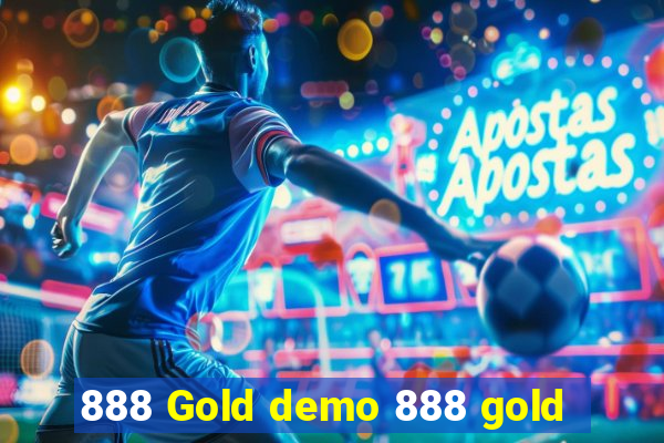 888 Gold demo 888 gold